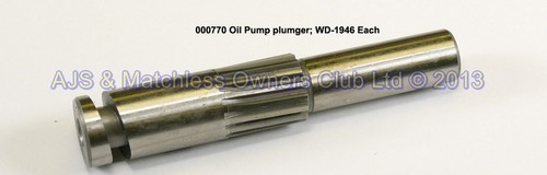 OIL PUMP PLUNGER: WD UP TO 1946 SINGLES